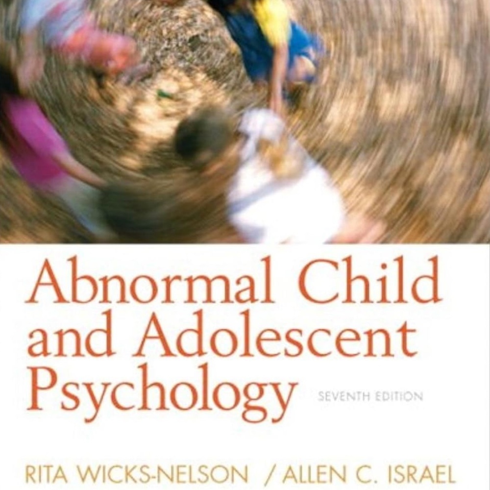 7th edition- Abnormal Child Psychology